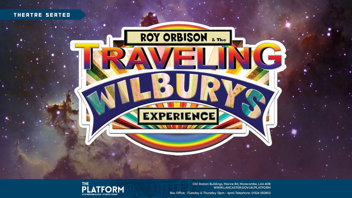 Roy Orbison & The Travelling Wilburys Experience