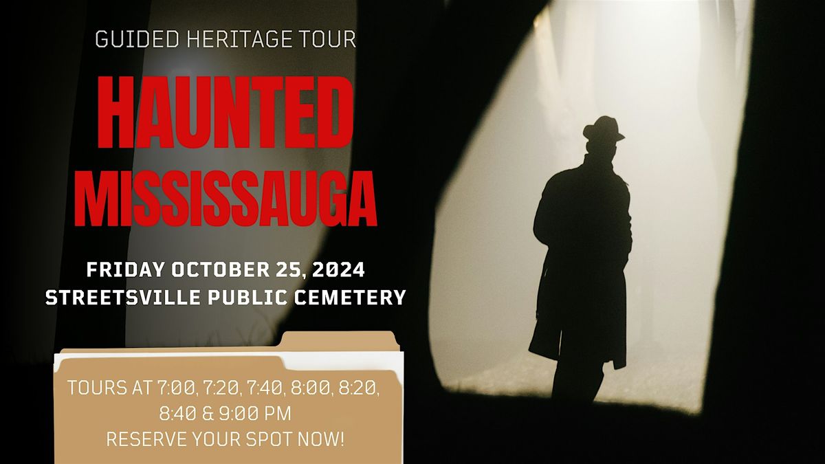 Haunted Mississauga 2024 Heritage Tour