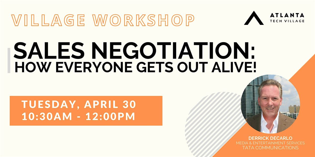 Sales Negotiation - How Everyone Gets Out Alive!