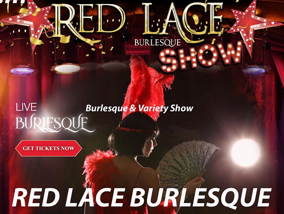 Red Lace Burlesque Show Scottsdale Variety Show Scottsdale