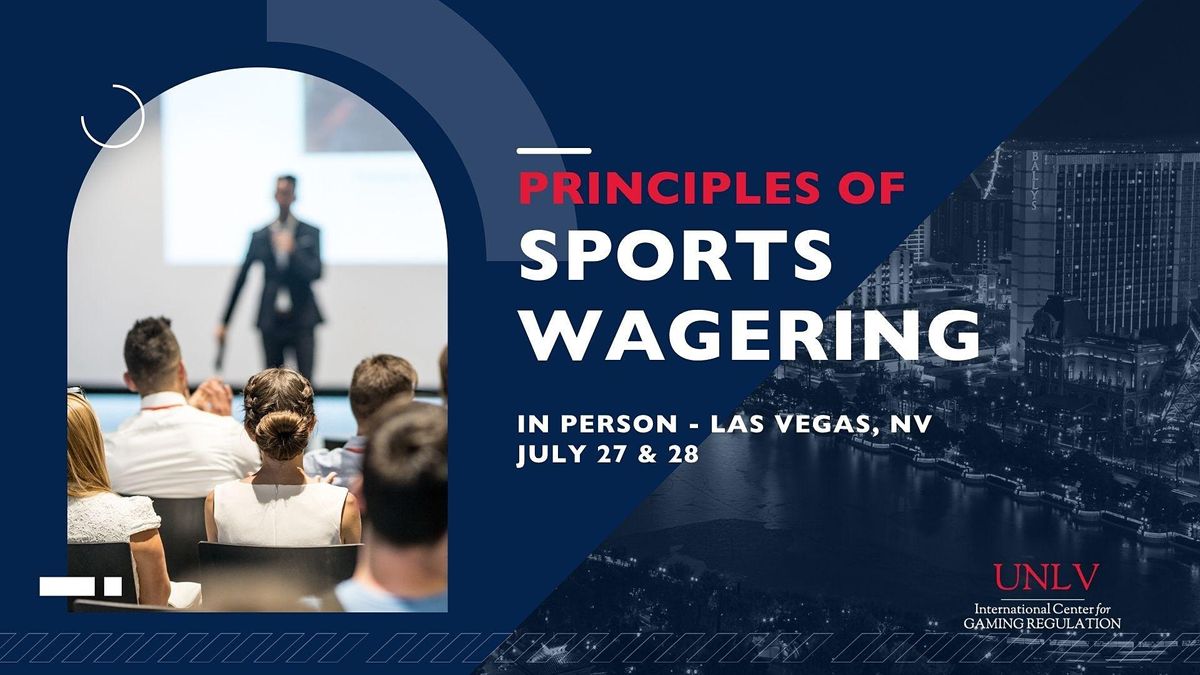 Principles of Sports Wagering: Policy & Operations - ONSITE in LAS VEGAS