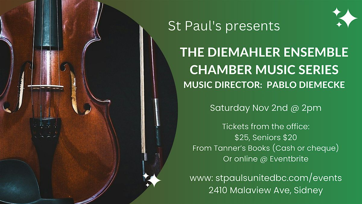 St Paul's presents: DieMahler Ensemble Chamber Music Series