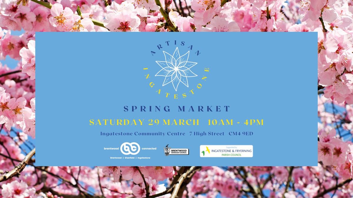 Artisan Ingatestone Spring Market 2025