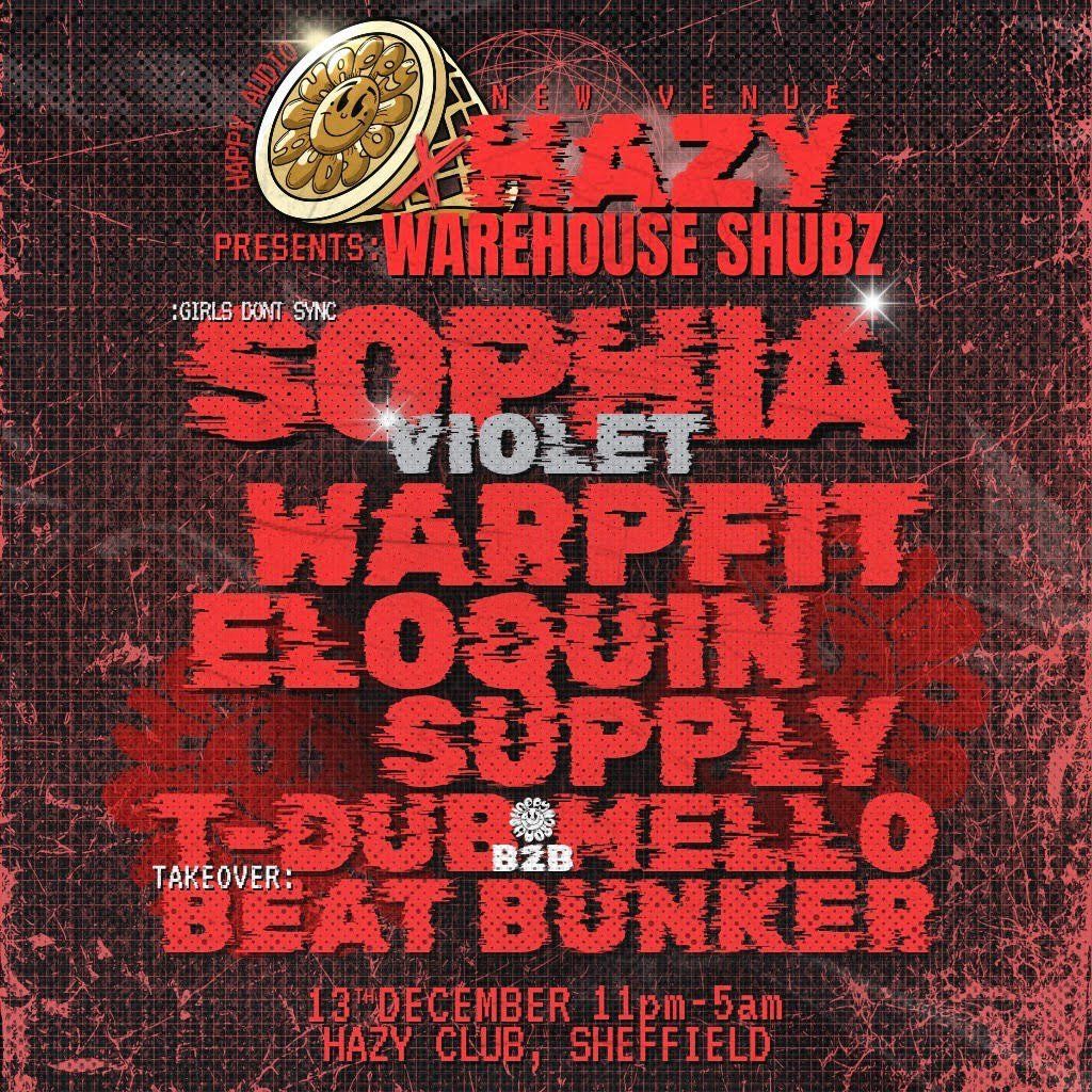 Happy Audio X Hazy Club - Warehouse Shubz
