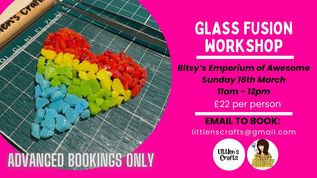 Glass Fusion Workshop at Bitsy\u2019s Emporium Of Awesome