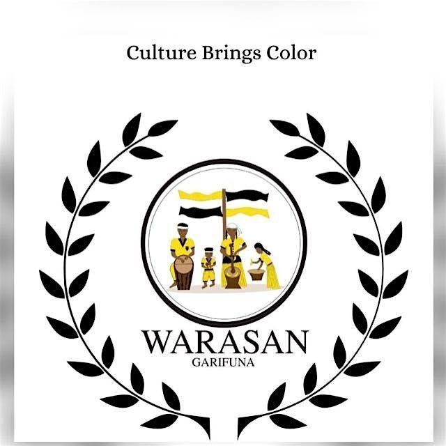 "Warasan\u2019s 5th year Anniversary: Pre Garifuna-Settlement Celebration