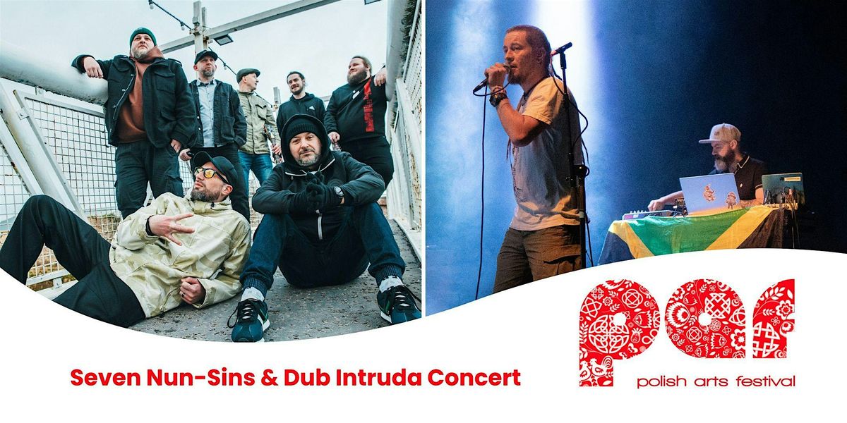 Seven Nun-Sins & Dub Intruda Concert