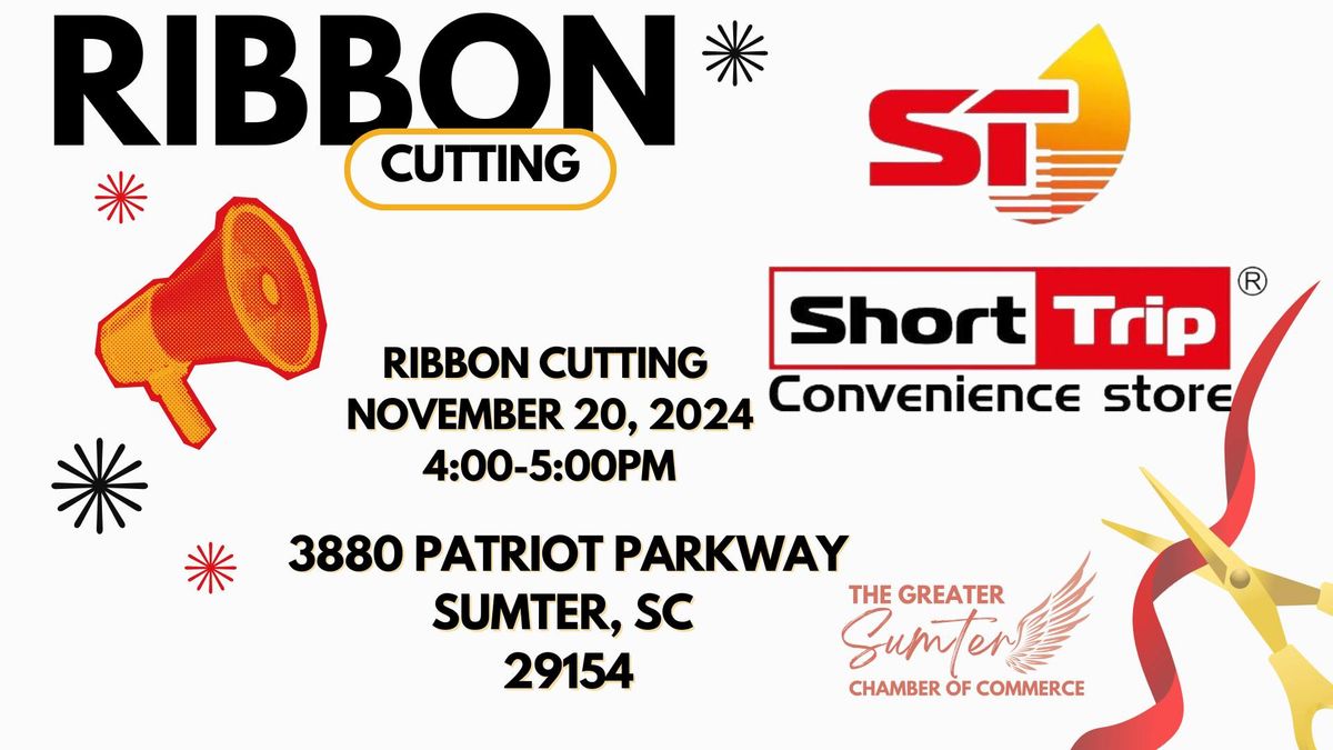 Ribbon Cutting: Short Trip 