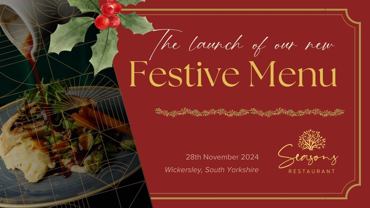 Festive Menu Tasting - Launch Night at Seasons Restaurant, Wickersley