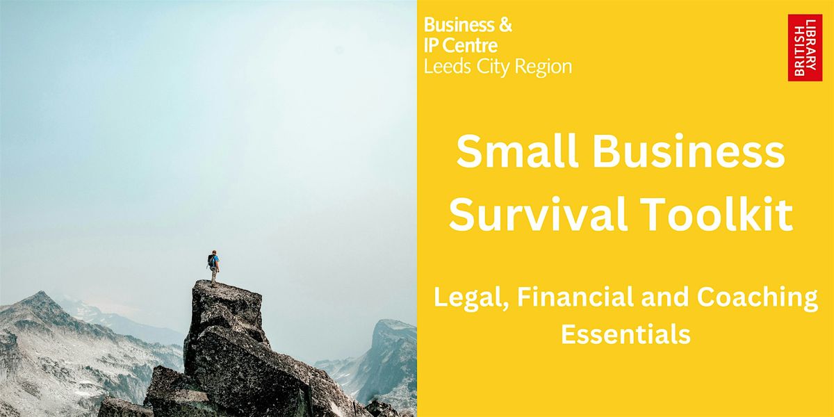 Small Business Survival Toolkit: Legal, Financial & Coaching Essentials