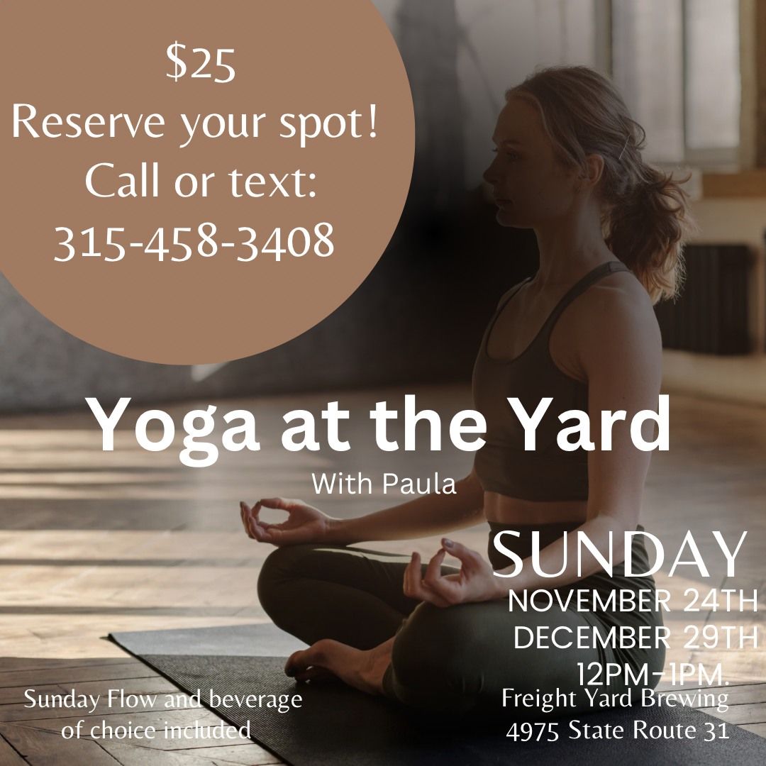 Yoga at the Yard - Yoga Flow with Paula at Freight Yard Brewing