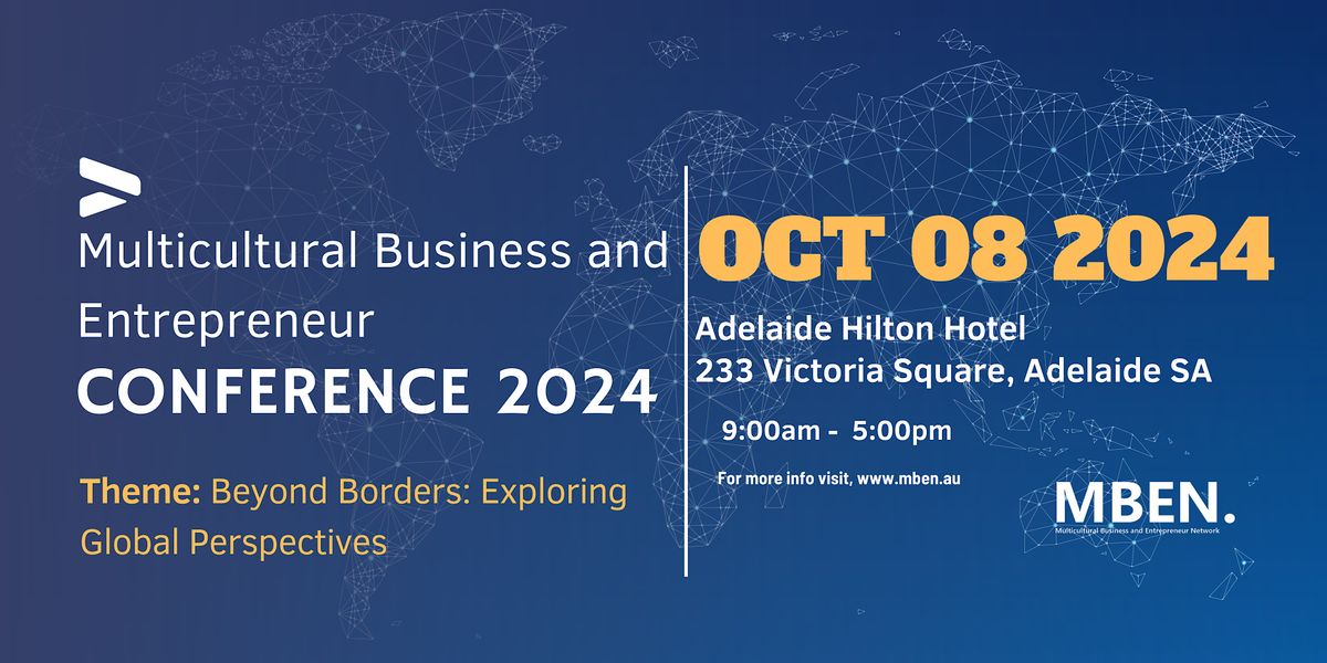 Multicultural Business and Entrepreneur Conference 2024