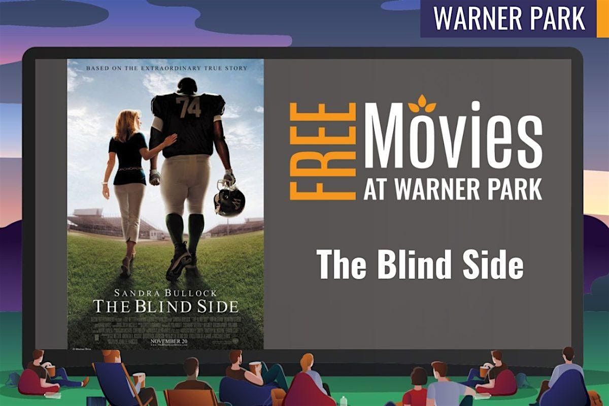 The Blind Side - FREE Movie at Warner Park