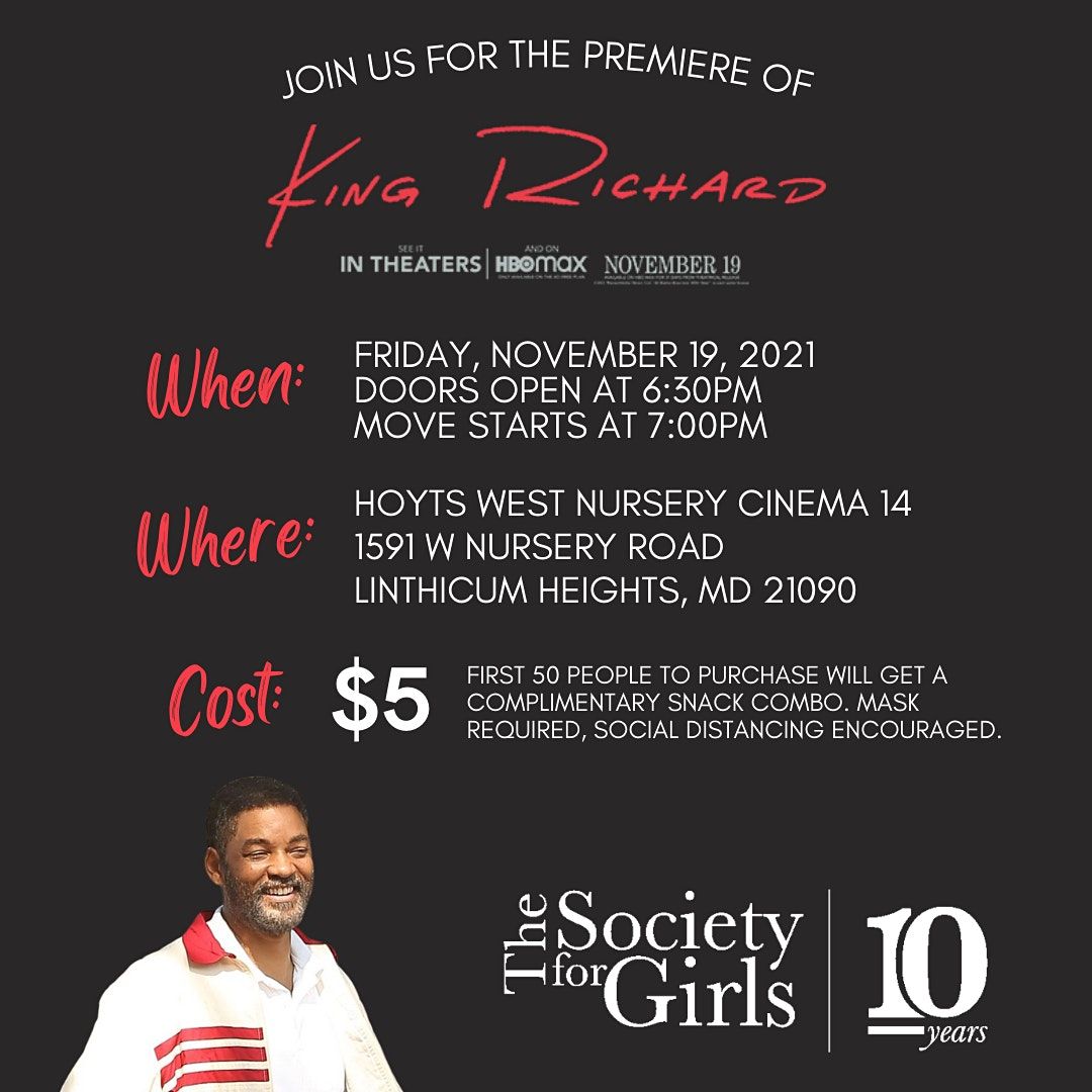 KING RICHARD Movie Screening, Hoyt's West Nursery Cinema 14, Linthicum