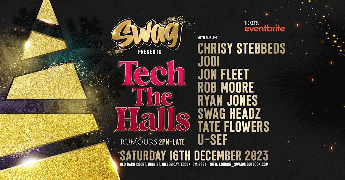 Swag - Tech The Halls