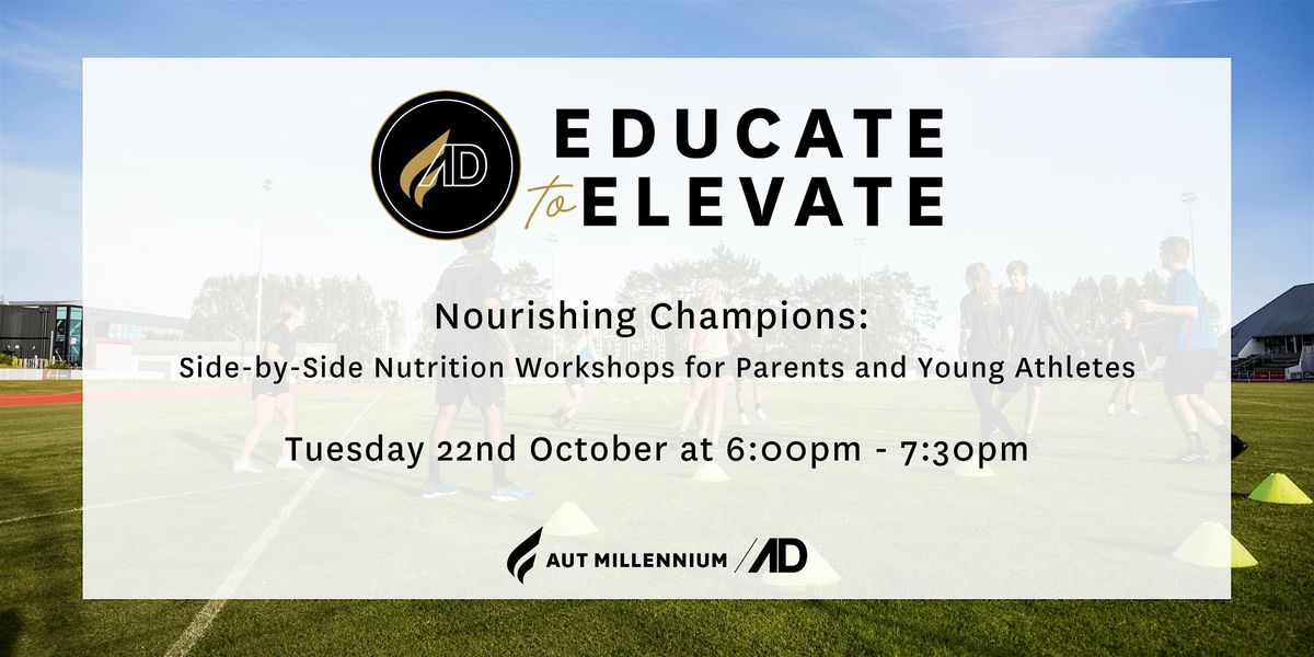 Nourishing Champions: Nutrition Workshops for Parents and Young Athletes