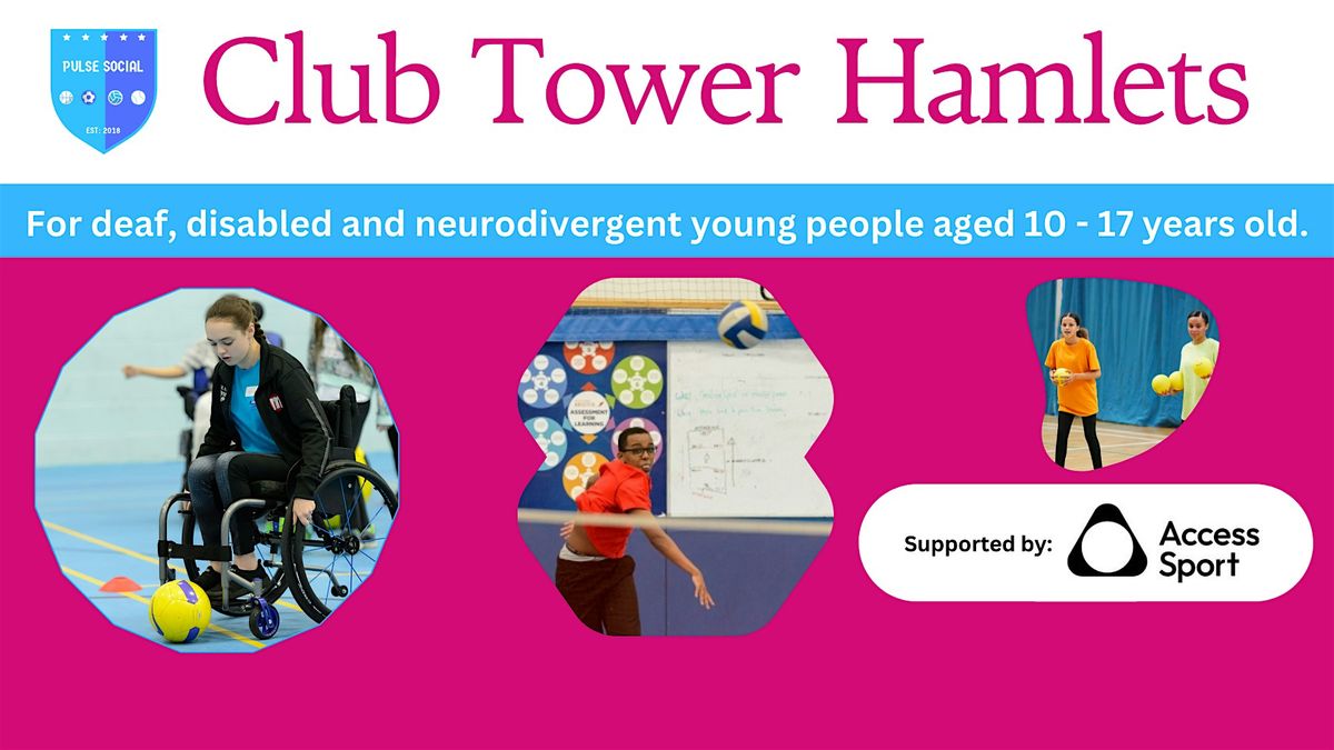 Community Disability Sports Club Tower Hamlets - (Free Taster Session Only)