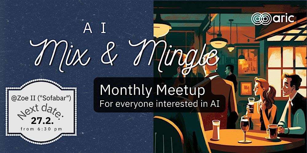 AI Mix & Mingle in April | KI-Stammtisch im April