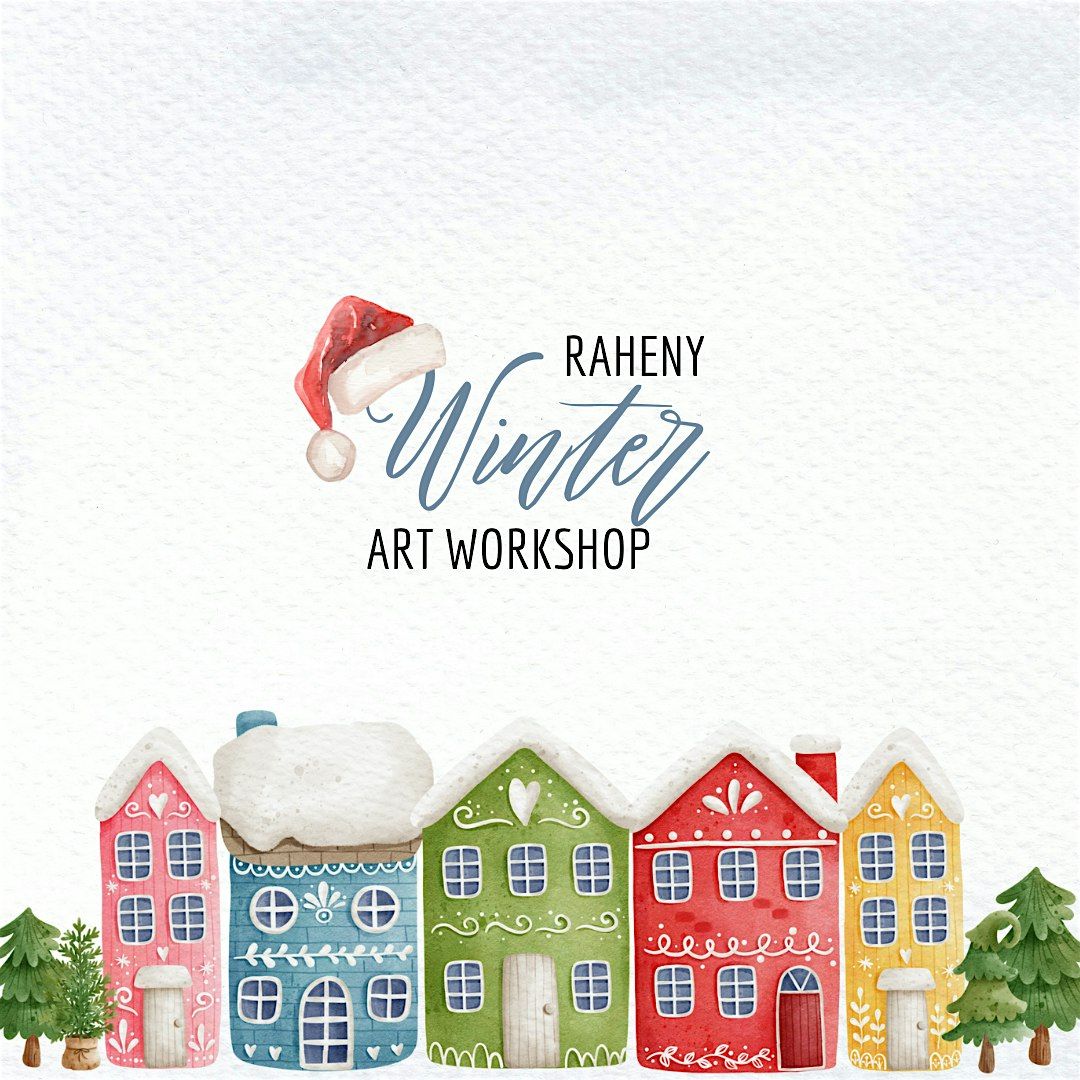 Winter Wonderland  Art Workshop Raheny