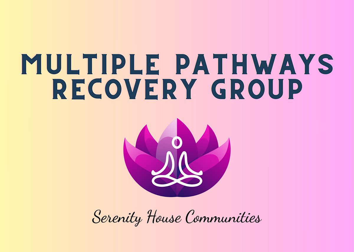 Multiple Pathways Recovery Group