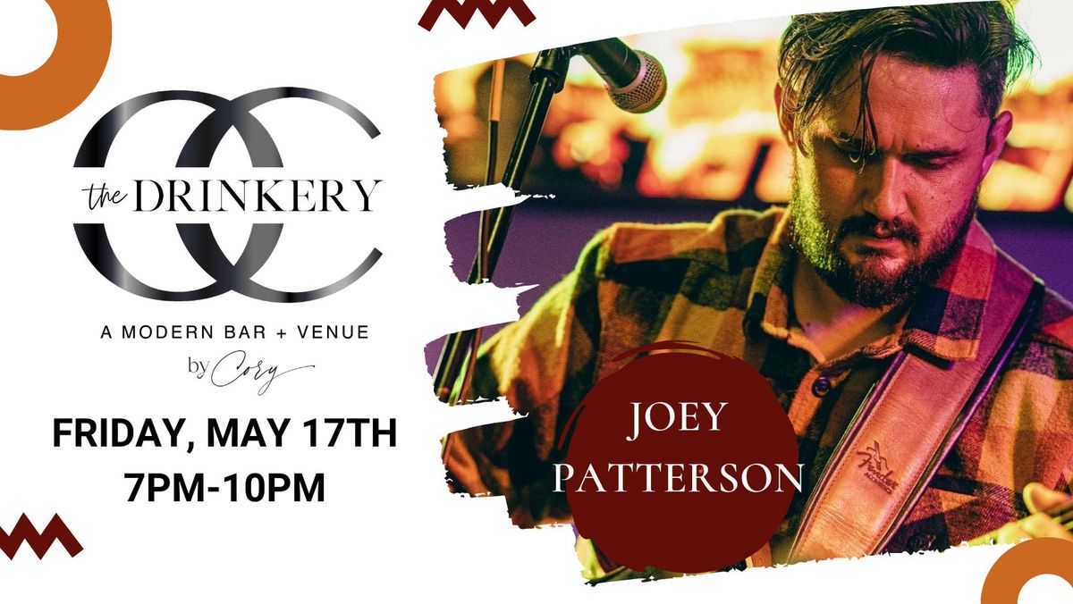 JOEY PATTERSON | LIVE AT THE DRINKERY