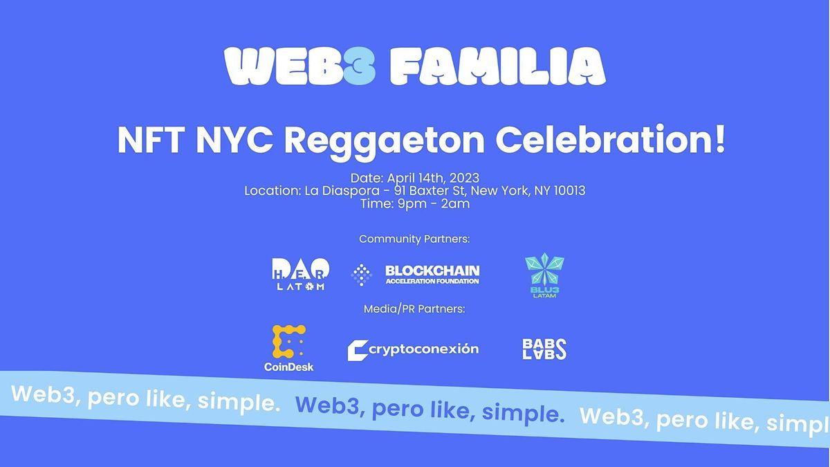NFT NYC Reggaeton Celebration!