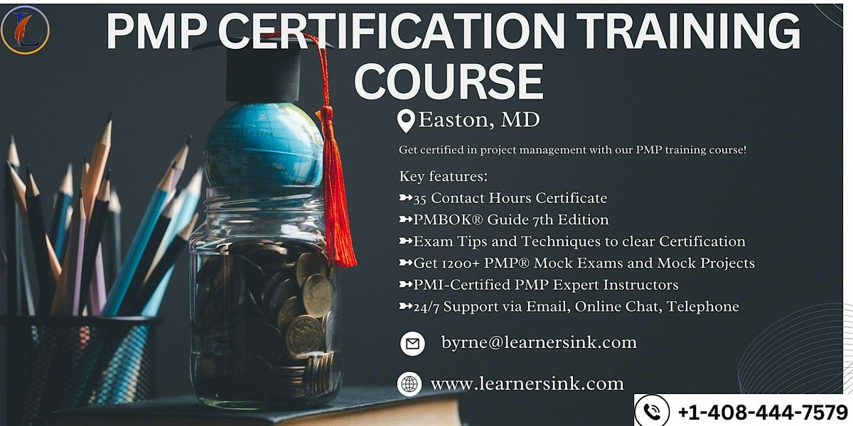 Increase your Profession with PMP Certification In Easton, MD