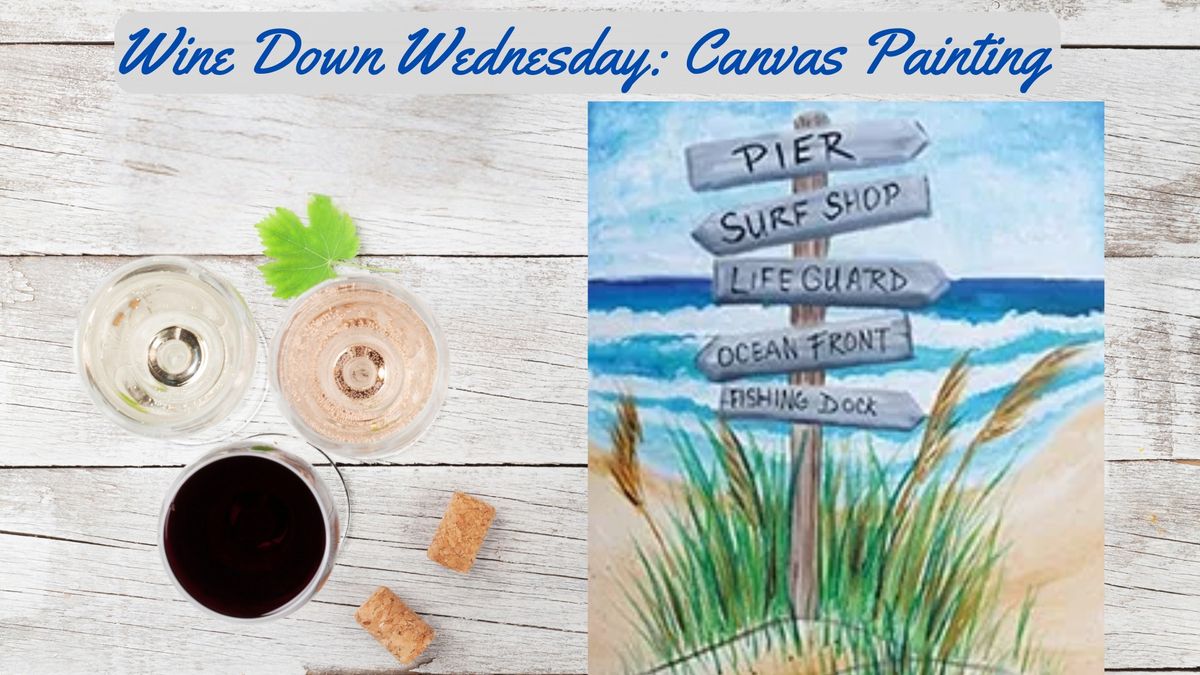 Wine Down Wednesday:  Beach This Way Canvas Painting