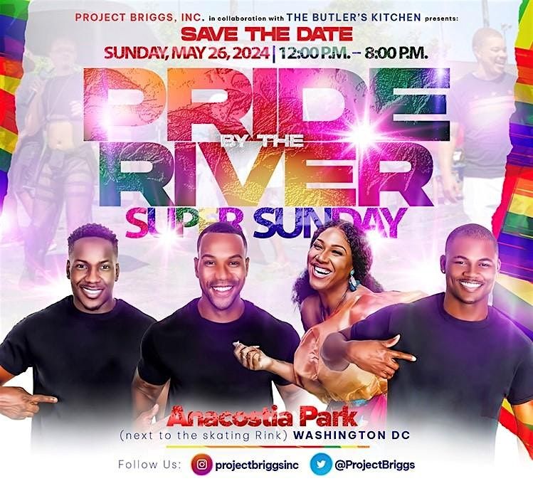 PRIDE BY THE RIVER SUPER SUNDAY AT ANACOSTIA PARK