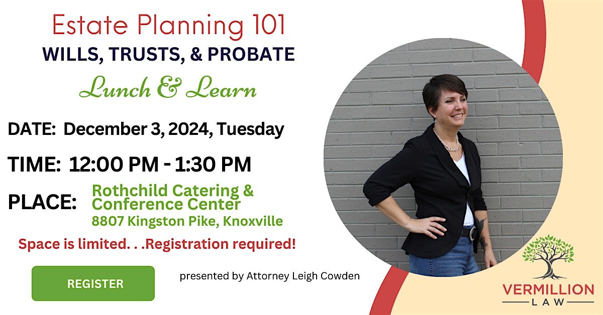 Lunch and Learn: Estate Planning Essentials Seminar