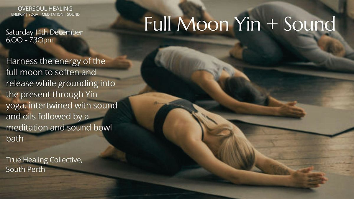 Full Moon Yin Yoga + Sound Bath