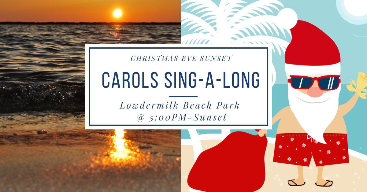 Christmas Eve Sunset Carols Sing-a-Long Gathering