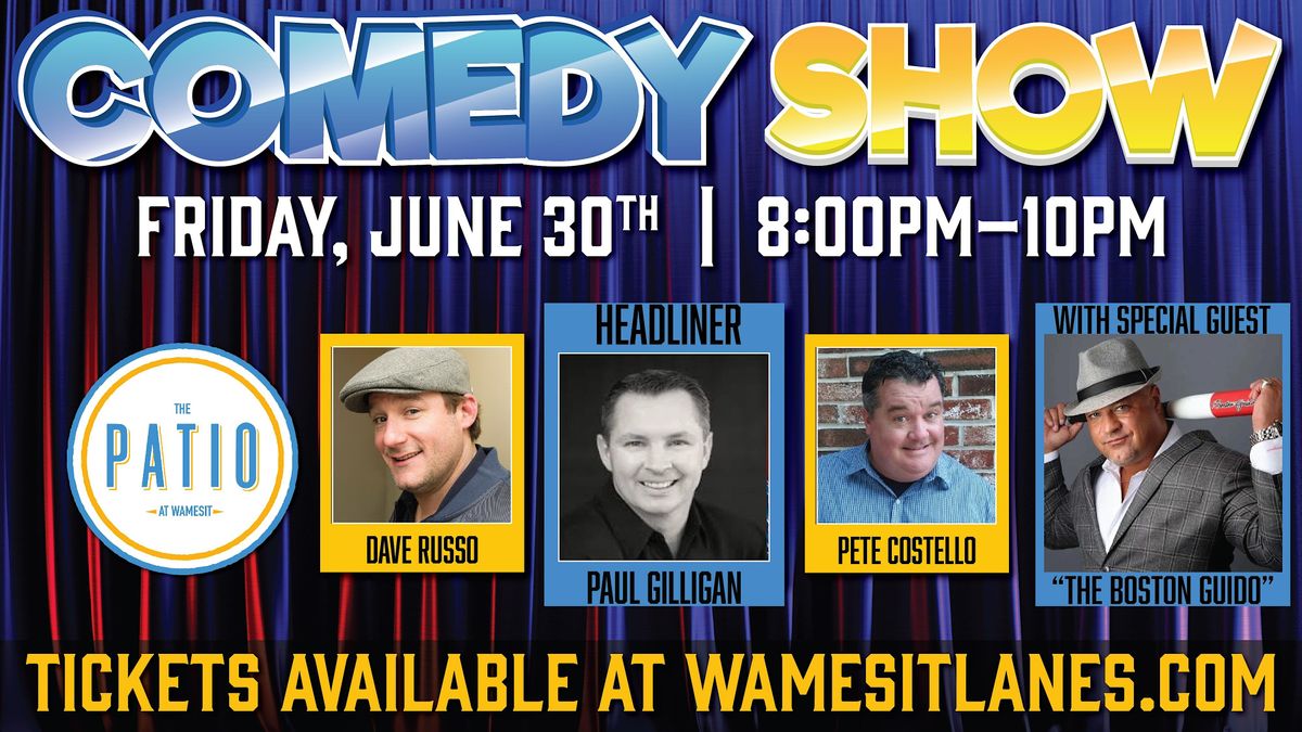 Comedy Night on The Patio at Wamesit Lanes in Tewksbury