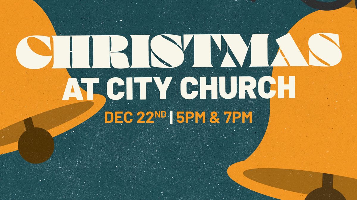 Christmas at City Church