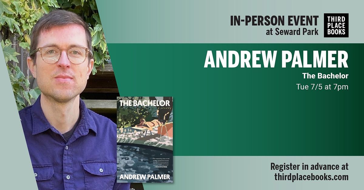 Andrew Palmer presents The Bachelor: A Novel
