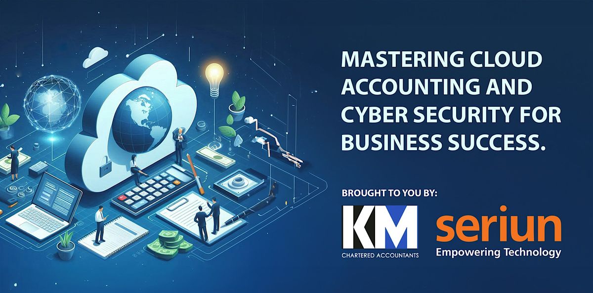 Mastering Cloud Accounting and Cyber Security for Business Success