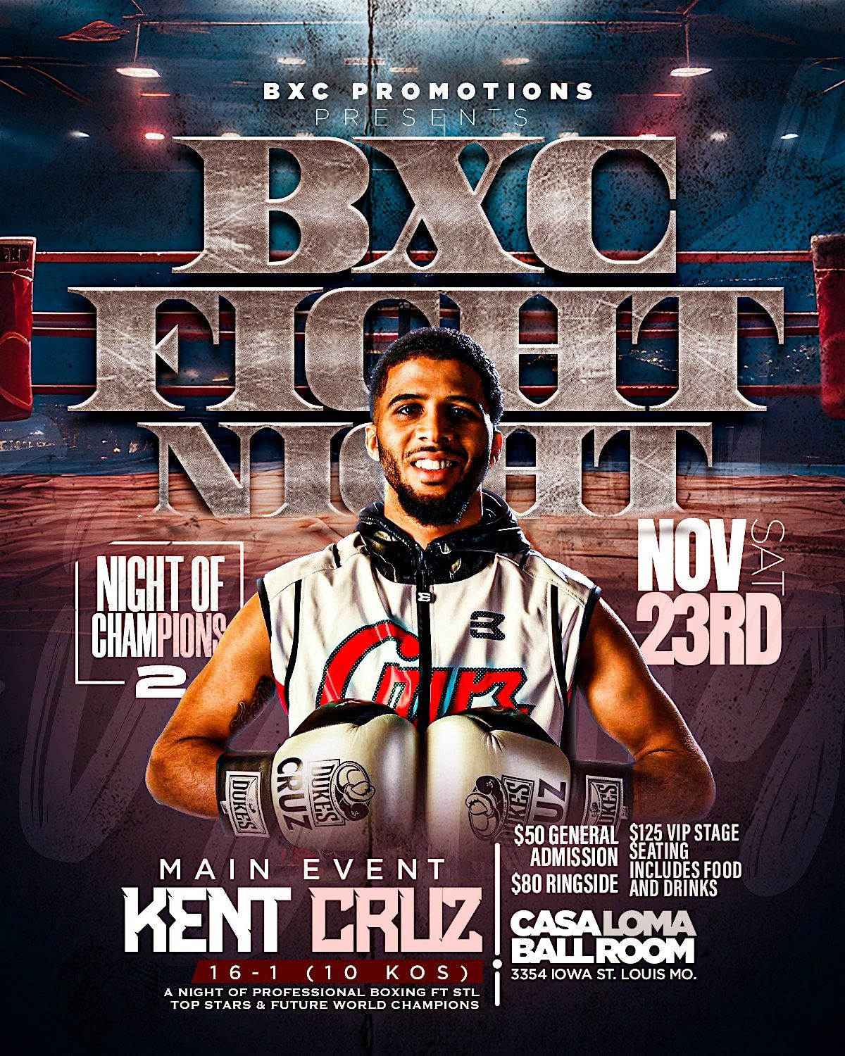 |BXC FIGHT NIGHT | NIGHT OF CHAMPIONS 2 | NOV 23rd @ Casa Loma Ball Room