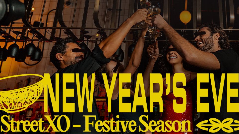 New Year\u2019s Eve Gala Dinner at StreetXO