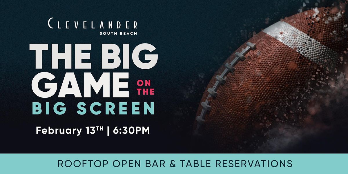 Big Game Watch Party at Clevelander