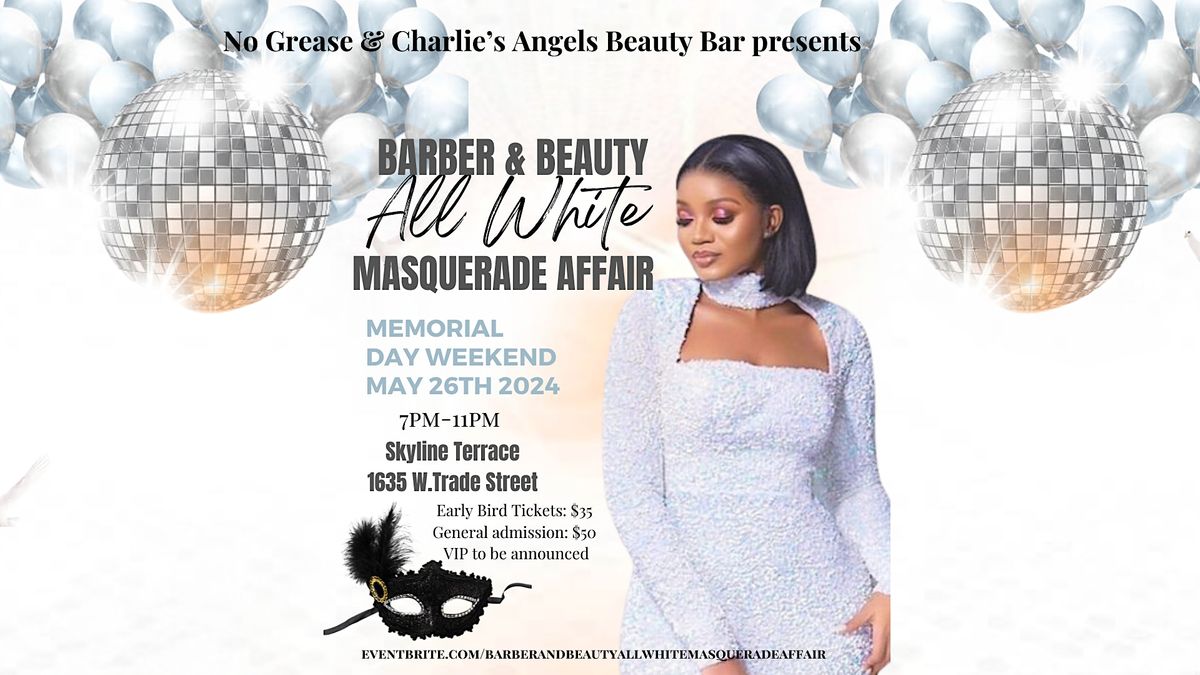 Barber And Beauty Industry All White Masquerade Affair 2024