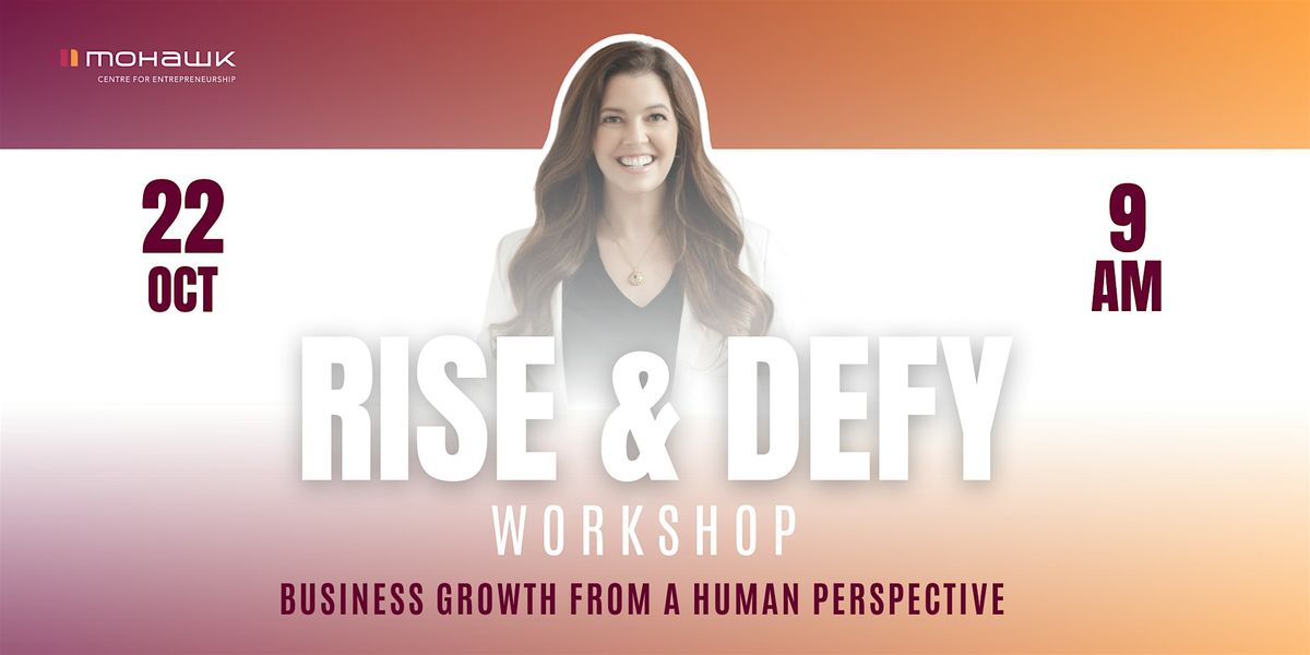 Rise & DEFY: Business Growth From a Human Perspective