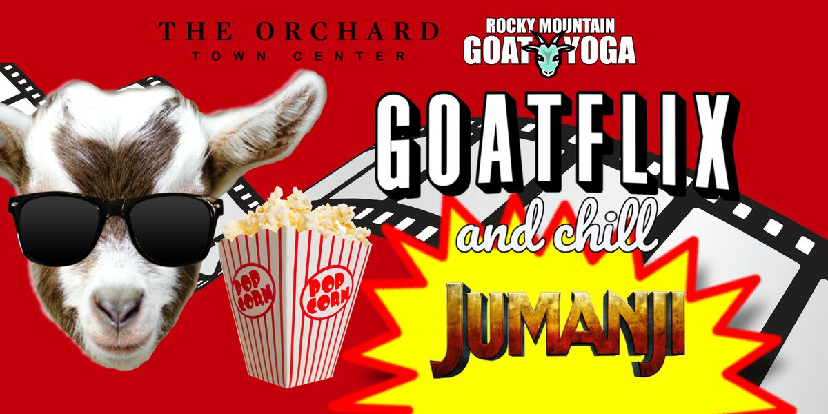 Goatflix & Chill (Jumanji)