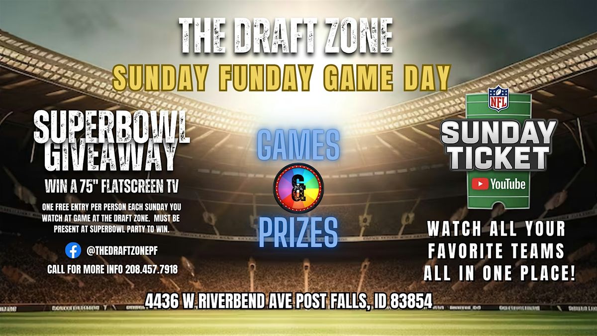 Sunday Funday Game Day @ The Draft Zone!