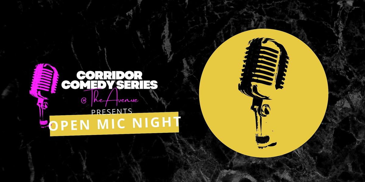 Corridor Comedy Series Presents: Open-Mic Night