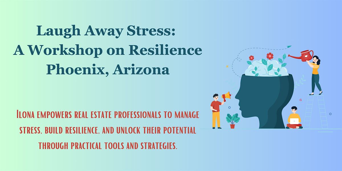 Laugh Away Stress: A Workshop on Resilience (In-Person)