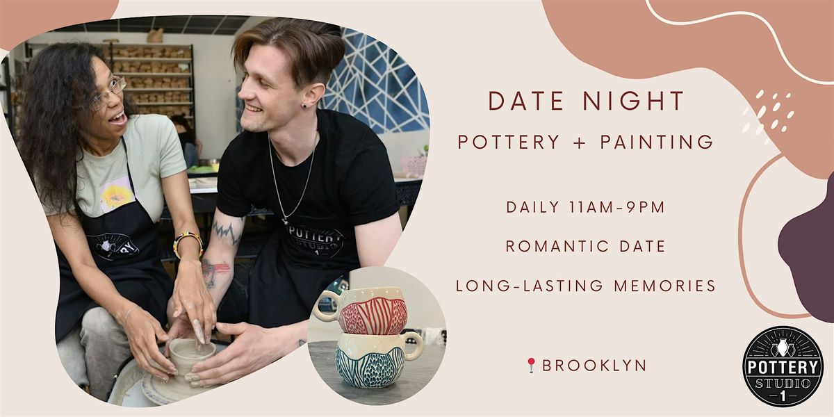 Love and Clay: Couple's Pottery Class PLUS - Brooklyn