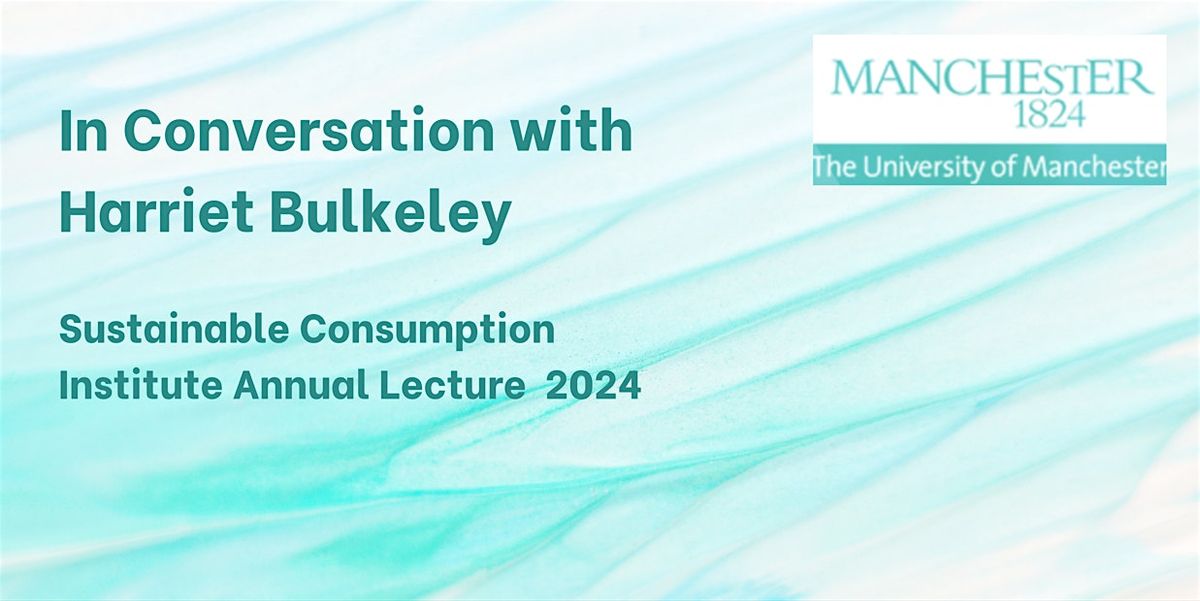 SCI Annual Lecture with Harriet Bulkeley: Governing with Nature