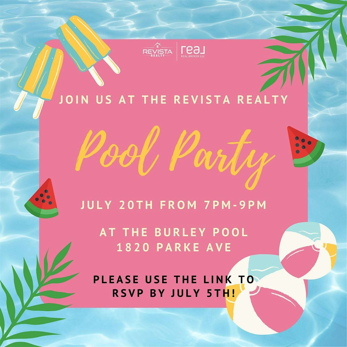Pool Party with Revista Realty