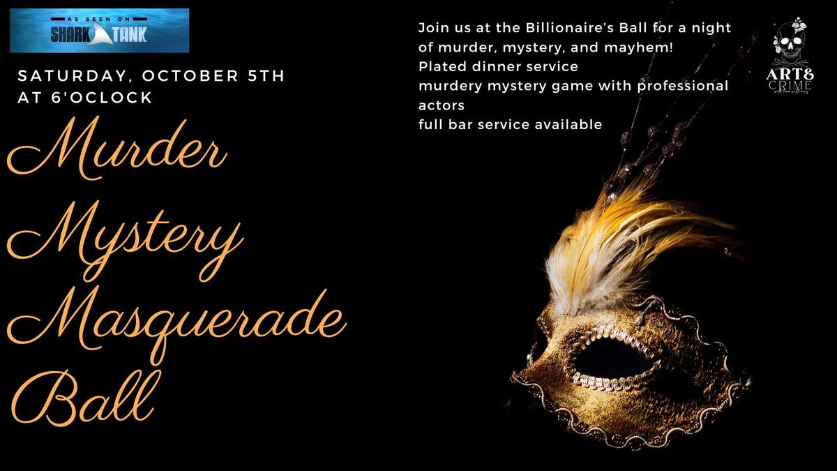 Murder Mystery Masquerade Ball