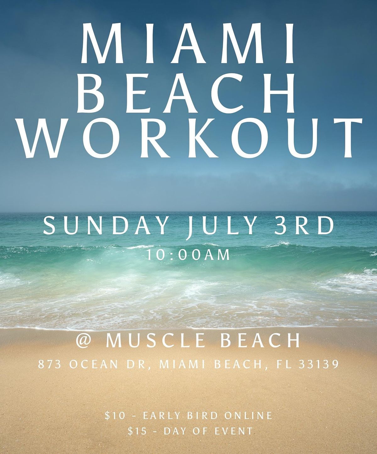 Miami Beach Workout
